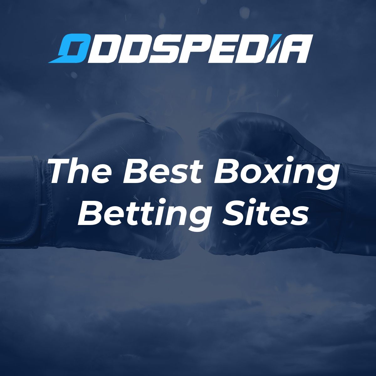 ▷ Boxing Betting Sites 2026 → Top Rated Bookmakers & Offers