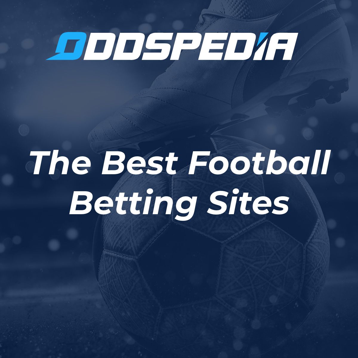 Best Football Betting Sites UK - UK Football Bookies