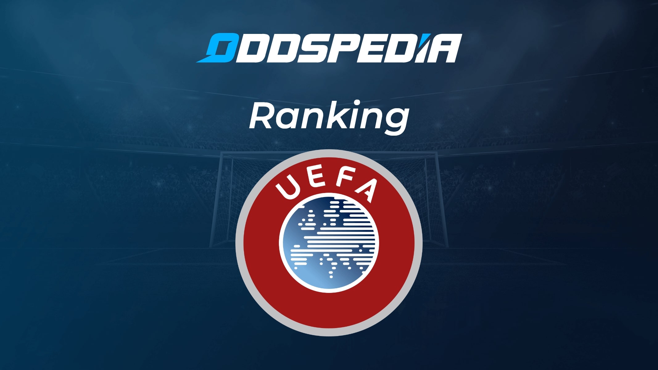 Ranking UEFA 2024 » Clubes + Selecciones de Europa