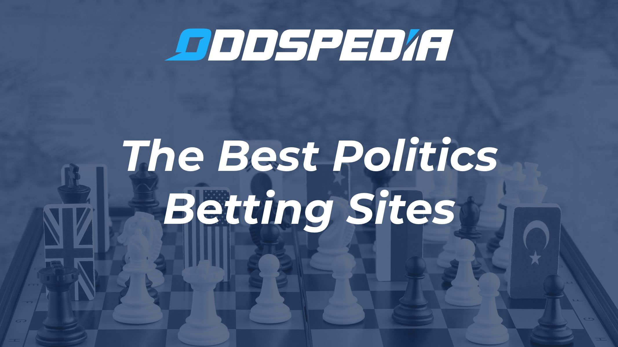 Political Betting Guide 2023 - Best Politics Betting Sites