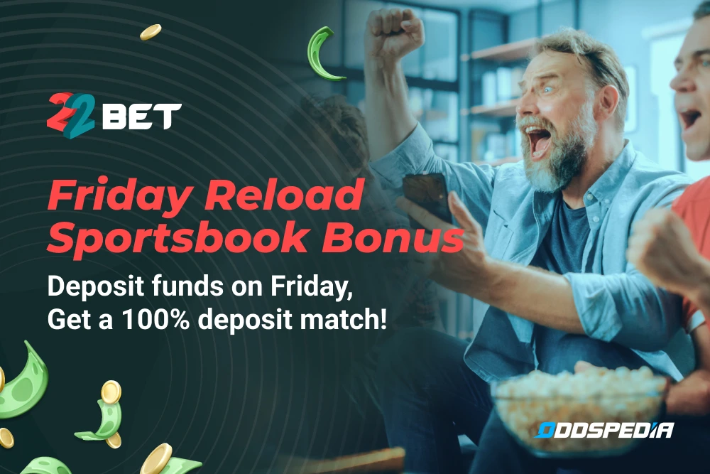 The 22Bet India Friday Relaod Sportsbook Bonus.