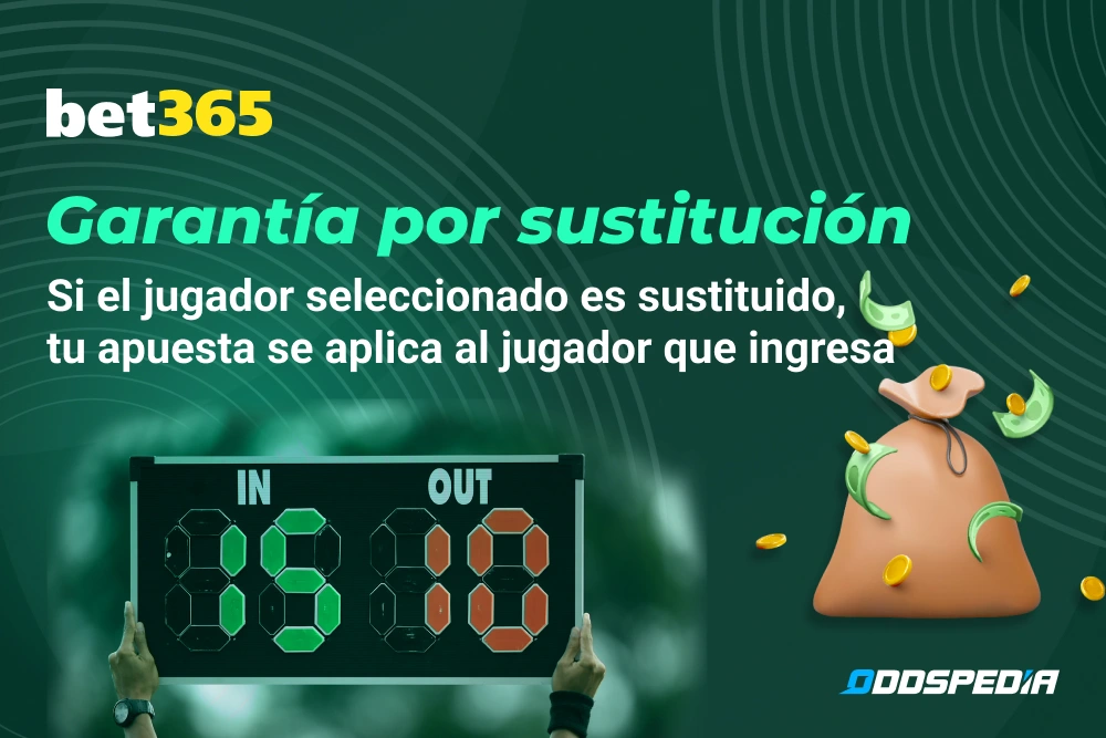 Garantía por sustitución bet365